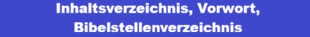 Flittchen sind der Hallodris Pl&auml;sir - das Inhaltsverzeichnis, Vorwort, Bibelstellenverzeichnis, vom Dezember 2025